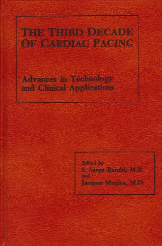 Imagen de archivo de Third Decade of Cardiac Pacing a la venta por Bookmans