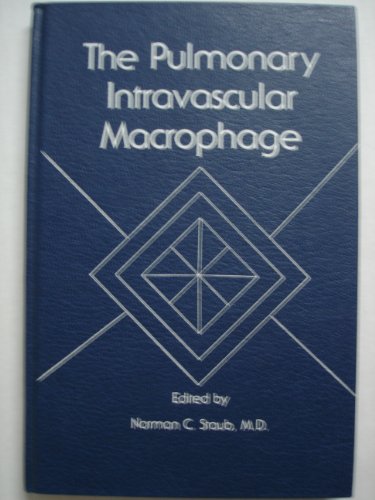 The Pulmonary Intravascular Macrophage