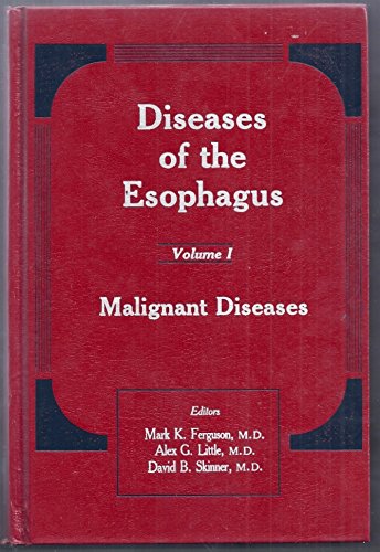 Beispielbild fr Diseases of the Esophagus, Volume 1: Malignant Diseases zum Verkauf von BooksRun