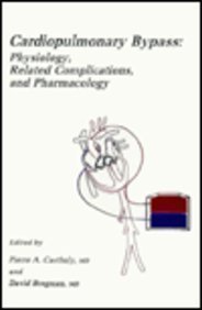 Stock image for Cardiopulmonary Bypass : Physiology, Related Complications and Pharmacology for sale by Better World Books Ltd