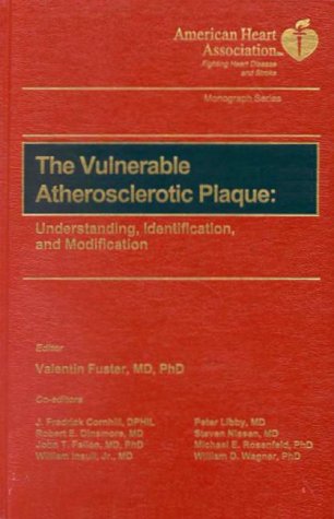 Imagen de archivo de The Vulnerable Atherosclerotic Plaque: understanding, Identification and Modification a la venta por Blue Heron Books