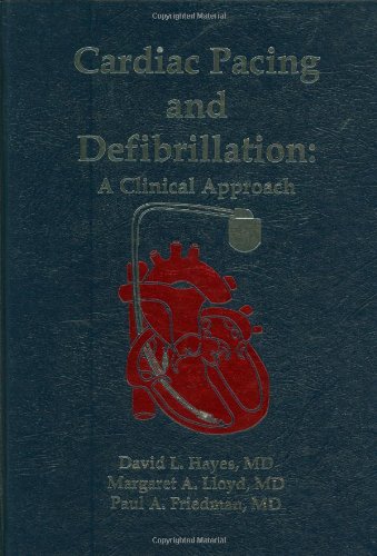 Beispielbild f�r Cardiac Pacing, Defibrillation and Resynchronization zum Verkauf von Better World Books: West