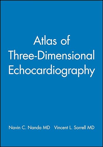 Imagen de archivo de Atlas of Three-Dimensional Echocardiography a la venta por PAPER CAVALIER US