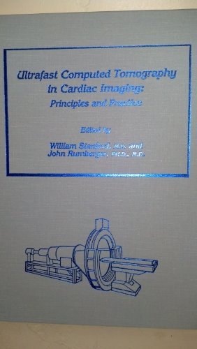 Ultrafast Computed Tomography in Cardiac Imaging: Principles and Practice