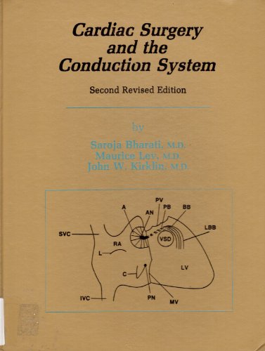 9780879935221: Cardiac Surgery and the Conduction System