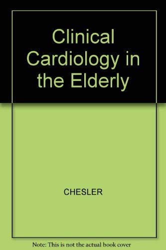 Beispielbild fr Clinical Cardiology in the Elderly zum Verkauf von medimops