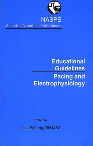 Stock image for NASPE CAP Educational Guidelines : Pacing and Electrophysiology for sale by Better World Books