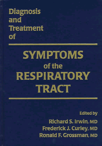 Stock image for Diagnosis and Treatment of Symptoms of the Respiratory Tract for sale by ThriftBooks-Dallas