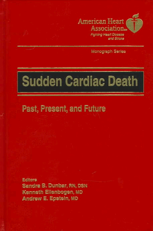 Beispielbild fr Sudden Cardiac Death: Past, Present, and Future zum Verkauf von Buyback Express