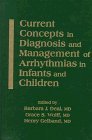 Imagen de archivo de Current Concepts in Diagnosis and Management of Arrhythmias a la venta por ThriftBooks-Atlanta