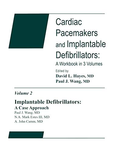 Beispielbild fr Implantable Defibrillators: A Case Approach: Cardiac Pacemakers and Implantable Defibrillators: A Workbook zum Verkauf von THE SAINT BOOKSTORE