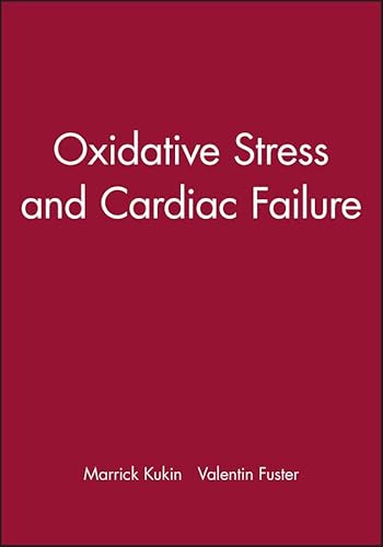 9780879937096: Oxidative Stress and Cardiac Failure