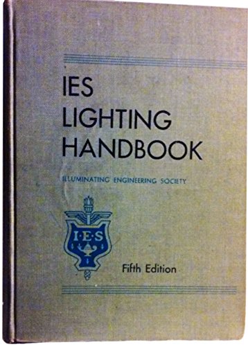 Stock image for IES lighting handbook;: The standard lighting guide for sale by HPB-Red