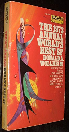 9780879970536: Annual World's Best Science Fiction, 1973