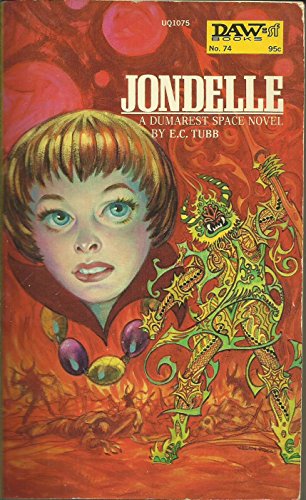 Beispielbild fr Jondelle (Dumarest of Terra, No. 10) (Daw UQ1075) zum Verkauf von HPB-Ruby