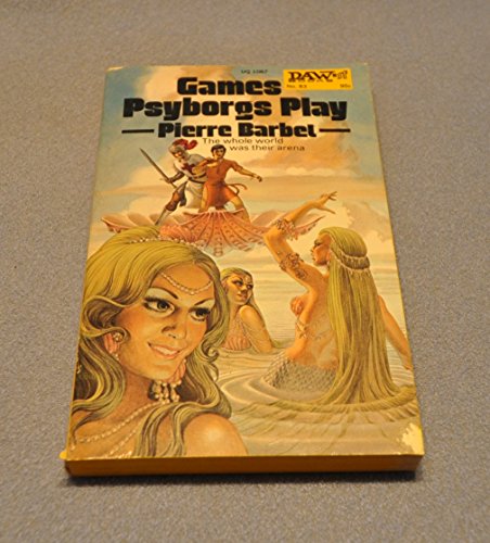Beispielbild fr Games Psyborgs Play zum Verkauf von ThriftBooks-Dallas