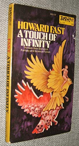 Beispielbild fr A Touch of Infinity: Thirteen New Stories of Fantasy and Science Fiction zum Verkauf von Half Price Books Inc.