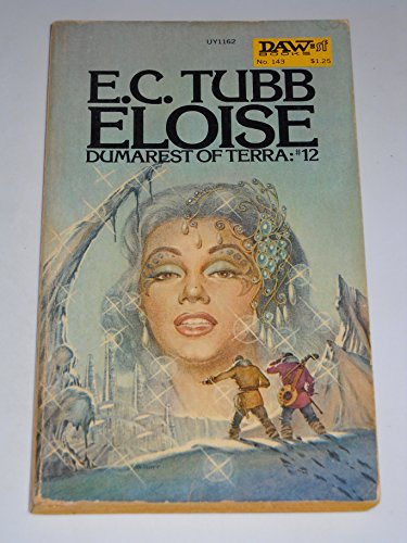 Stock image for Eloise (Dumarest of Terra, No. 12) for sale by Half Price Books Inc.