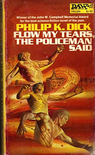 9780879971663: Flow My Tears the Policeman Said [Mass Market Paperback] by Dick, Philip K.