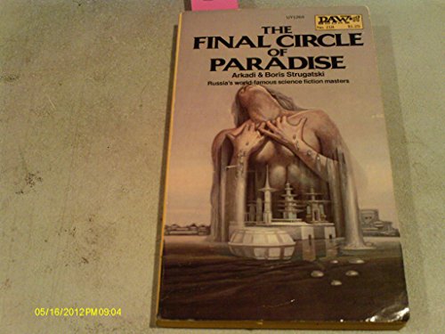The Final Circle of Paradise (9780879972646) by Strugatski, Arkadi; Strugatski, Boris