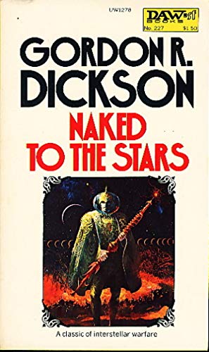 Naked to the Stars (9780879972783) by Dickson, Gordon R.