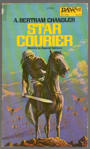 9780879972929: Star Courier by Chandler, A. Bertram