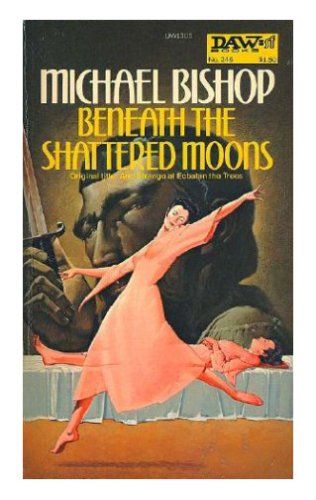 9780879973056: Beneath the Shattered Moons