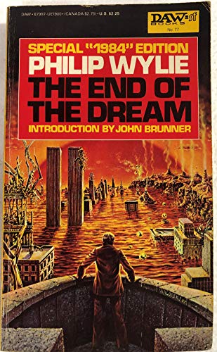 Beispielbild fr The End of the Dream zum Verkauf von Books From California