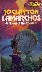 9780879973544: Lamarchos, a Novel of the Diadem