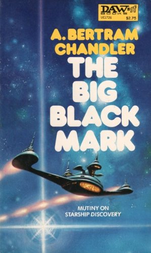 The Big Black Mark (9780879973551) by Chandler, A. Bertram
