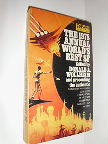 9780879973766: Title: The 1978 Annual Worlds Best SF