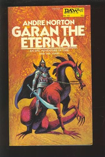 Garan the Eternal (9780879974312) by Norton, Andre