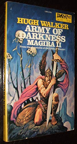 Army of Darkness, Magira II - Walker, Hugh