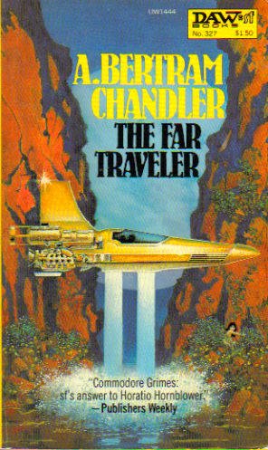 The Far Traveler - Chandler, A. Bertram