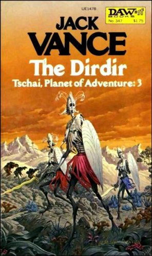 9780879974787: The Dirdir (Tschai Planet of Adventure No. 3)