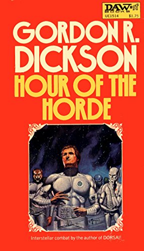 Hour of the Horde (9780879975142) by Dickson, Gordon R.