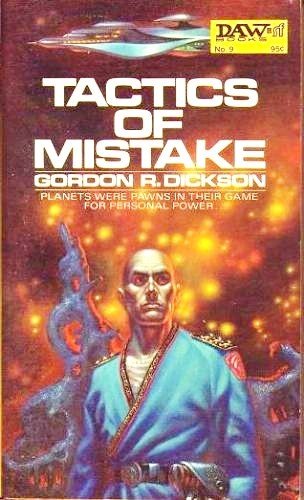 Tactics of Mistake (9780879975340) by Gordon R. Dickson