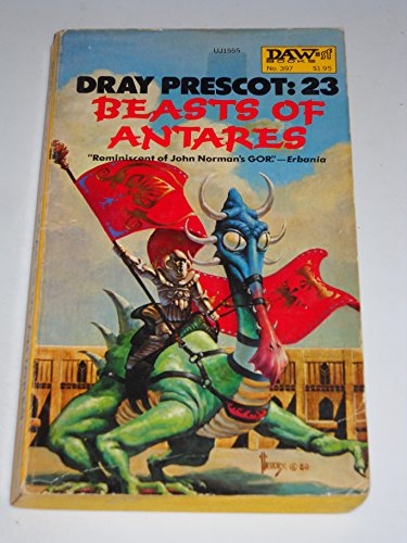 Beispielbild fr Beasts of Antares (Dray Prescot #23) zum Verkauf von HPB-Diamond