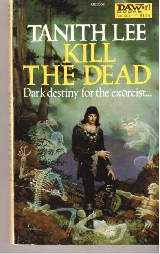 Stock image for Kill the Dead for sale by Books From California