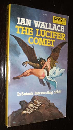 The Lucifer Comet (Croyd Spacetime Maneuvres, Book 8) (9780879975814) by Wallace, Ian