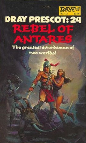 Stock image for Rebel of Antares (Dray Prescot #24) for sale by ThriftBooks-Atlanta