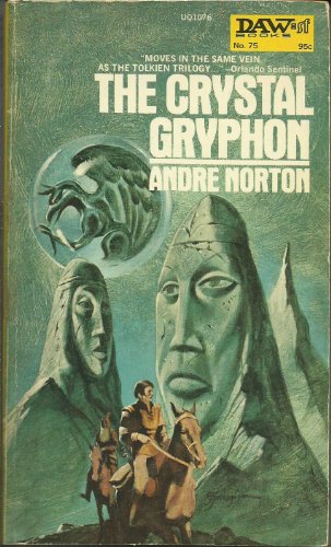 The Crystal Gryphon (9780879975869) by Norton, Andre