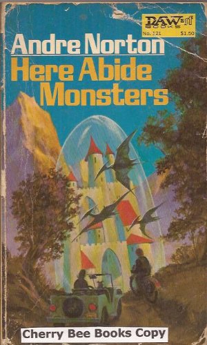 9780879976866: Here Abide Monsters