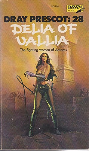 Imagen de archivo de Delia of Vallia (Dray Prescot #28) a la venta por Aaron Books