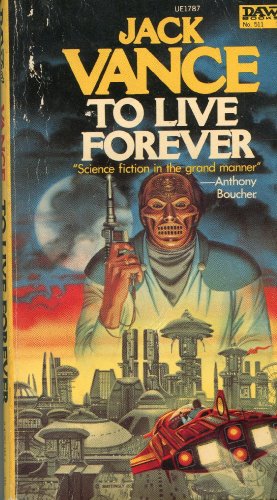 Stock image for To Live Forever for sale by Better World Books