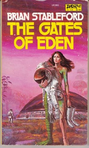 The Gates of Eden (9780879978013) by Stableford, Brian M.