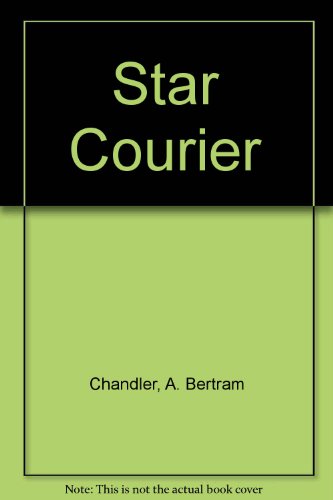 Stock image for Star Courier for sale by ThriftBooks-Dallas