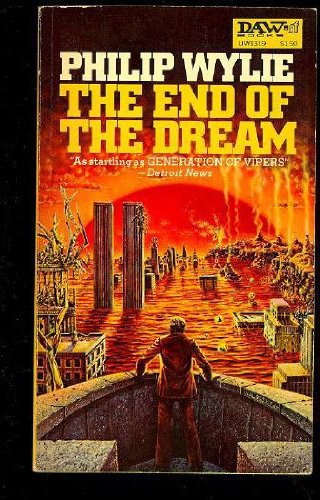 Stock image for The End of the Dream for sale by Firefly Bookstore