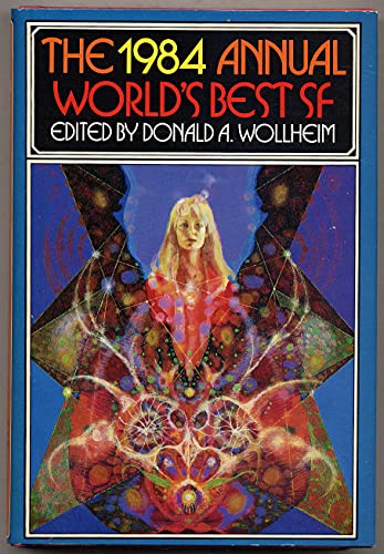 9780879979348: Annual World's Best Science Fiction, 1984