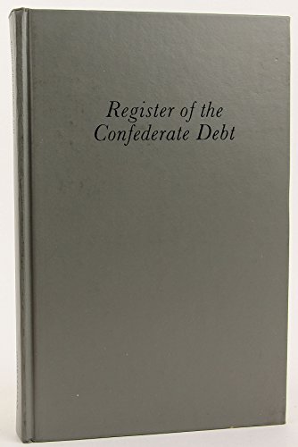 9780880000024: Register of the Confederate Debt (1880)